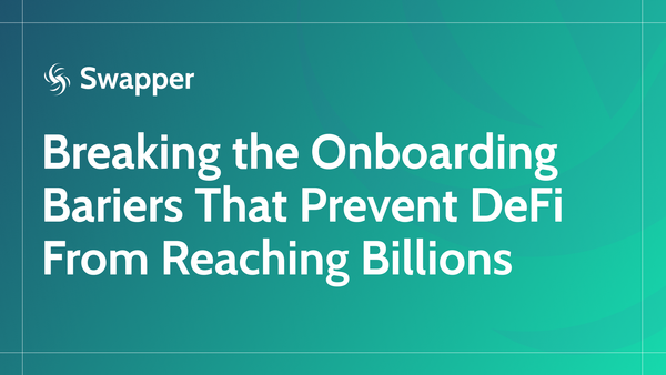 Breaking the Onboarding Bariers That Prevent DeFi From Reaching Billions .